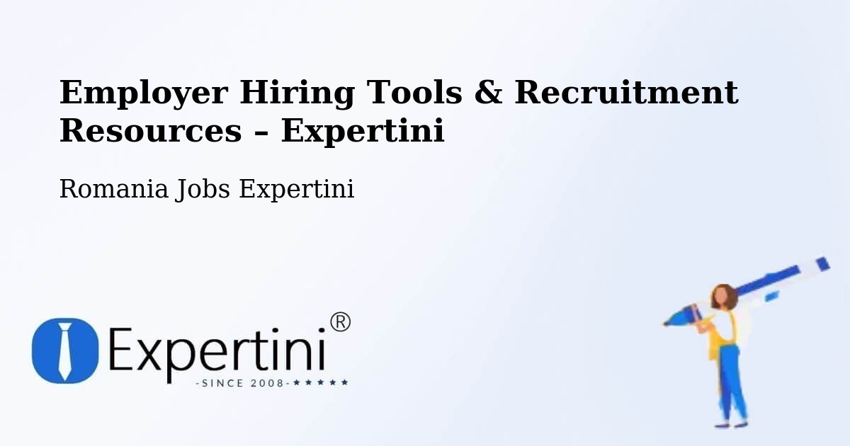 Employer Hiring Tools & Recruitment Resources – Redea - Redea, Romania Jobs Expertini