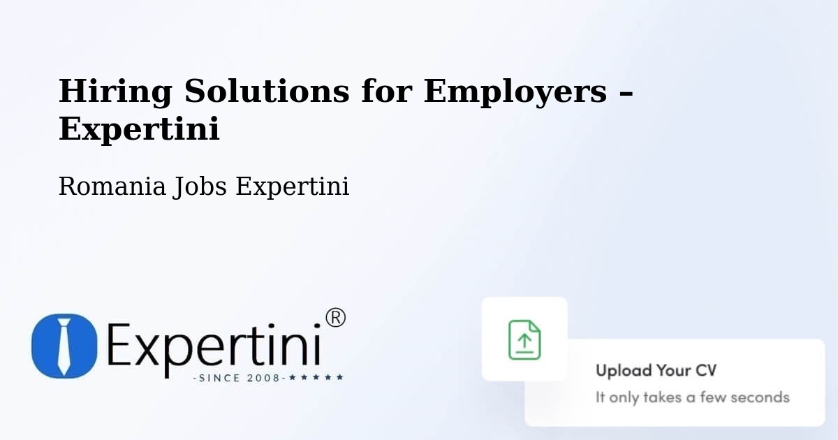 Hiring Solutions for Employers in Redea - Redea, Romania Jobs Expertini