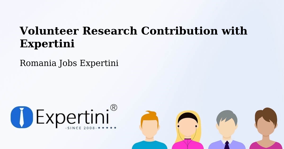 Volunteer Research Contribution Program – Redea - Romania Jobs Expertini